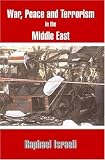 War, Peace and Terror in the Middle East