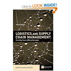 Logistics and Supply Chain Management: Creating Value - Adding Networks (Financial Times Series)
