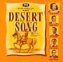 The Desert Song / The New Moon