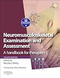 Neuromusculoskeletal examination and assessment : a handbook for therapists