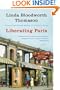 Liberating Paris: A Novel