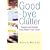 Good-bye Clutter: Organise and Simplify Every Room in Your Home