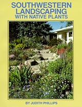 Southwestern Landscaping With Native Plants
