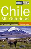 DUMONT Richtig Reisen Chile mit Osterinsel