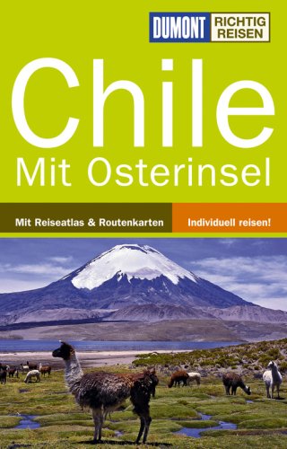 City Travel Guides Discounted  Bücher : Chile mit Osterinsel. Richtig reisen