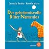 Der geheimnisvolle Ritter Namenlos
