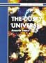 The Dusty Universe (Ellis Horwood library of space science & space technology - series in astronomy)