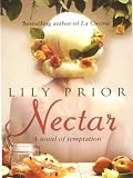 Nectar: A Novel of Temptation