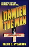 Damien the Man: The Son of Perdition