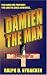 Damien the Man: The Son of Perdition (Paperback)