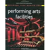 Building Type Basics for Performing Arts Facilities