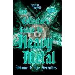The Collector's Guide to Heavy Metal: Volume 1: The Seventies