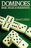 Dominoes: Basic Rules and Variations
