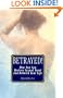 Betrayed!: How You Can Restore Sexual Trust and Rebuild Your Life