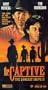 The Captive - The Longest Drive 2 [VHS]