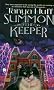 Summon the Keeper (Keeper's Chronicles) Summon the Keeper (Keeper's Chronicles)