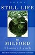 Still Life in Milford: Poems