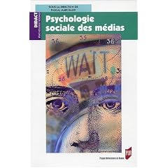 Psychologie sociale des m�dias