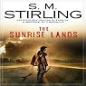 The Sunrise Lands: A Novel of the Change