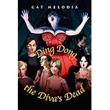 Ding Dong the Diva's Dead