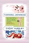 Turning Japanese