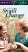 VHS : Small Change