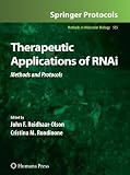 Therapeutic Applications of RNAi: Methods and Protocols (Methods in Molecular Biology)