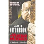 Alfred Hitchcock in the Vertigo Murders (Alfred Hitchcock Mystery) book cover