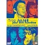 Trop jolies pour etre honn�tes