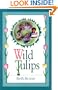Wild Tulips