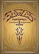 The Eagles - Farewell 1 Tour - Live From Melbourne
