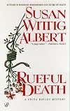 Rueful Death: A China Bayles Mystery
