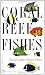 Coral Reef Fishes: Indo-Pacific and Caribbean