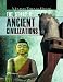 The Story of Ancient Civilizations (Journey Through History)