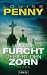 Und die Furcht gebiert den Zor...