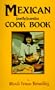 Mexican Family Favorites Cook Book