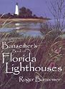 Bansemer's Book of Florida Lighthouses