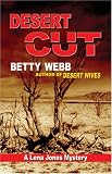 Desert Cut: A Lena Jones Mystery (Lena Jones)