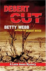 Desert Cut: A Lena Jones Mystery (Lena Jones)