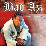 Bad Azz -  Executive Decision