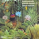 Gottschalk Piano Music - 2