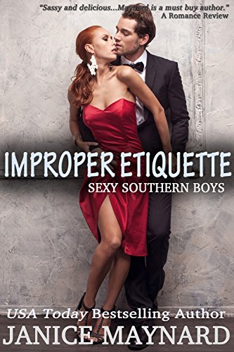 Improper Etiquette (Sexy Southern Boys)