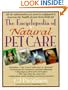 The Encyclopedia of Natural Pet Care