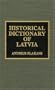 Historical Dictionary of Latvia