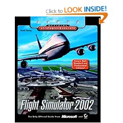 Microsoft Flight Simulator 2002: Sybex Official S&S (Sybex Official Strategies & Secrets)