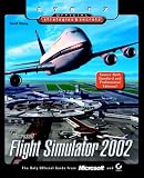 Microsoft Flight Simulator 2002: Sybex Official S&S (Sybex Official Strategies & Secrets)