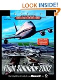Microsoft Flight Simulator 2002: Sybex Official S&S (Sybex Official Strategies & Secrets)