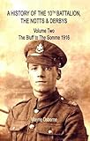 The 10th Notts & Derbys in the Great War
