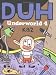 Duh:  Underworld 4