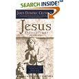 Jesus: A Revolutionary Biography by  John Dominic Crossan